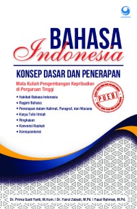 Image of Bahasa Indonesia : Konsep Dasar dan Penerapan