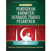 Image of Pendidikan Karakter Berbasis Tradisi Pesantren