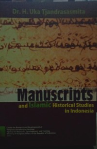 Image of Manuscripts and islamic ahaistorical studies in indonesia