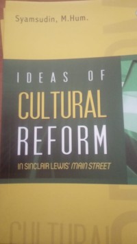 Image of Ideaa of curtural reform in sinclairlewis'main street