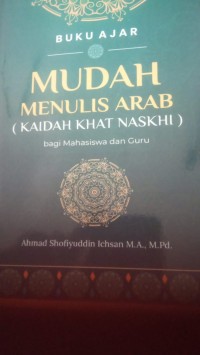 Image of Mudah menulis arab kaidah khat naskhi