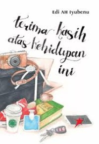 Image of Terima Kasih Atas Kehidupan Ini