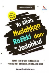 Image of Ya Allah, Mudahkanlah Rezeki dan Jodohku