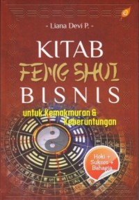 Image of Kitab Feng Shui Bisnis : Untuk Kemakmuran & Keberuntungan