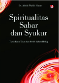 Spiritualitas Sabar dan Syukur : Tiada Rasa Takut dan Sedih dalam Hidup