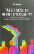 Tafsir Sensitif Gender & Seksualitas