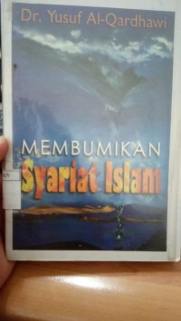 Image of Membumikan syariat islam